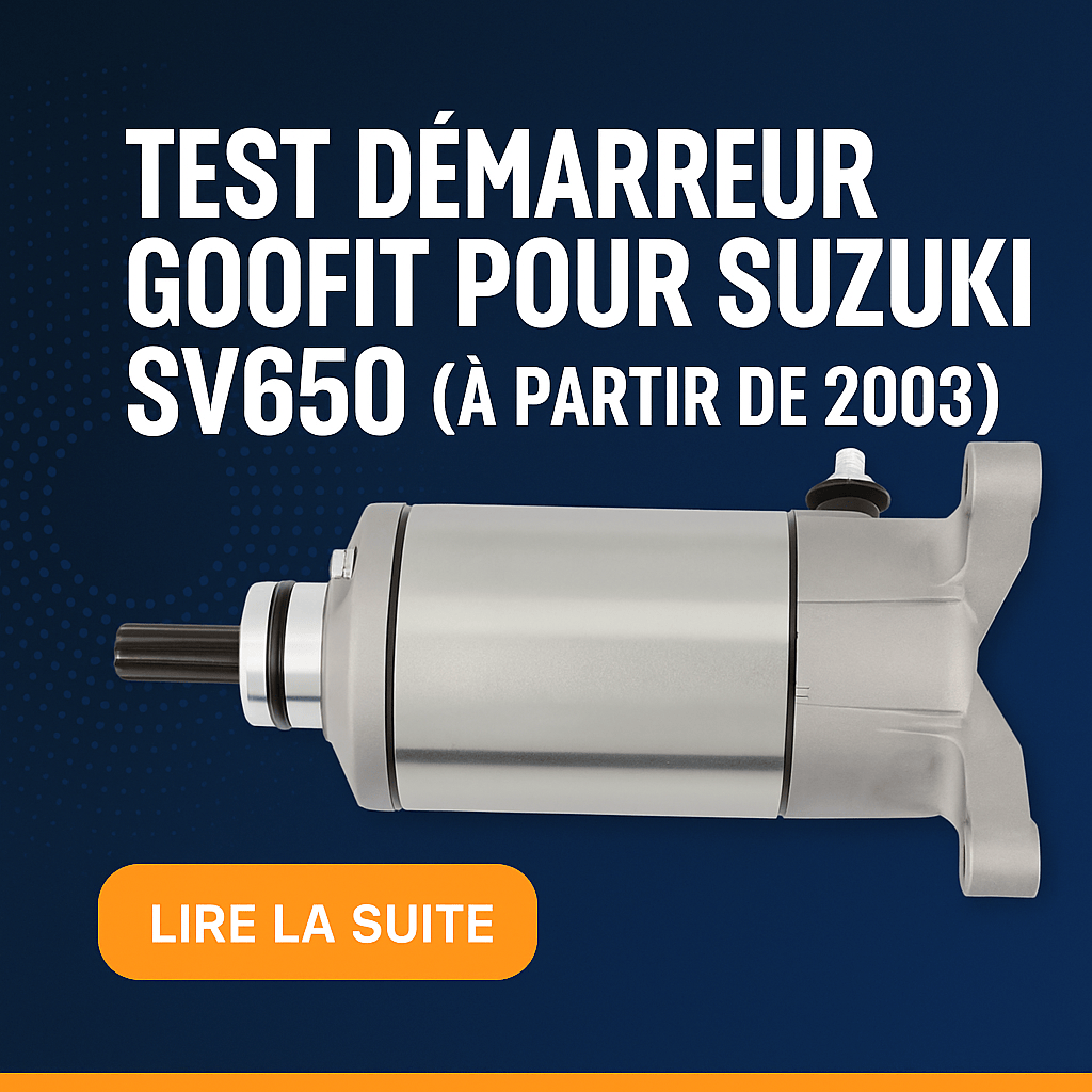 Test démarreur GOOFIT pour Suzuki SV650 (à partir de 2003)